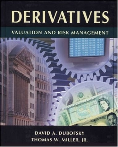 Derivatives: Valuation and Risk Management