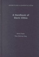 A Handbook of Slavic Clitics (Oxford Studies in Comparative Syntax)