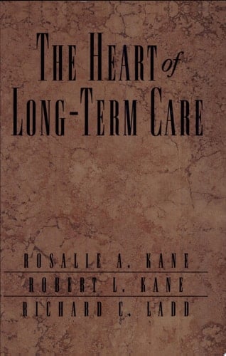 The Heart of Long-Term Care
