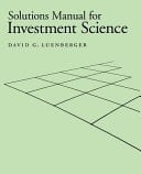 Solutions Manual for Investment Science
