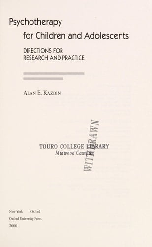 Psychotherapy for Children and Adolescents: Directions for Research and Practice