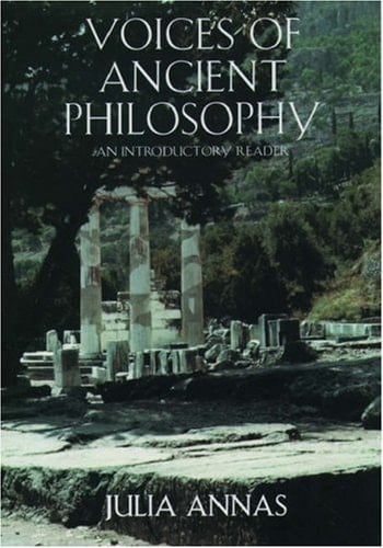 Voices of Ancient Philosophy: An Introductory Reader
