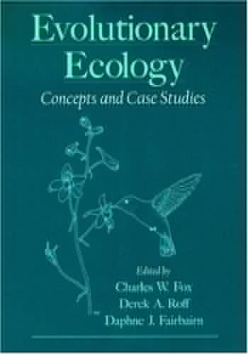 Evolutionary Ecology: Concepts and Case Studies