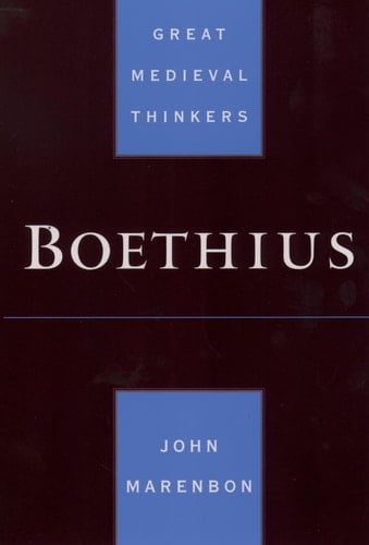 Boethius (Great Medieval Thinkers)