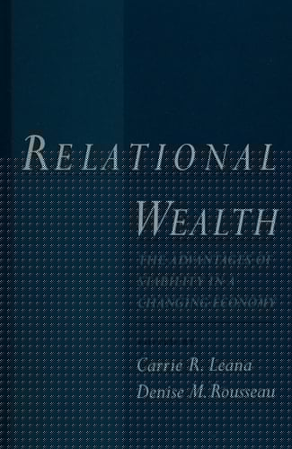 Relational Wealth: The Advantages of Stability in a Changing Economy