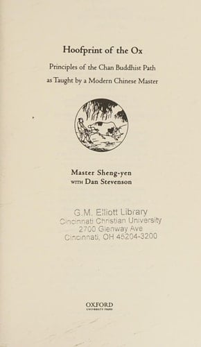 Hoofprint of the Ox: Principles of the Chan Buddhist Path as Taught by a Modern Chinese Master