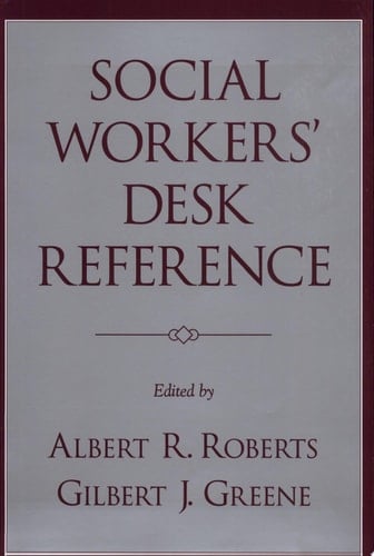 Social Workers' Desk Reference