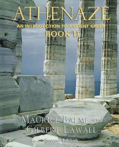 Athenaze: An Introduction to Ancient Greek, Vol. 2
