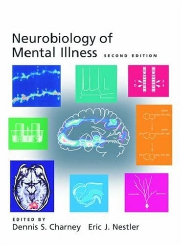 Neurobiology of Mental Illness