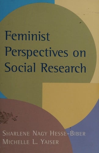 Feminist Perspectives on Social Research