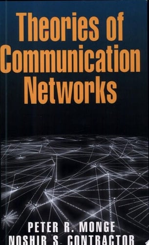 Theories of Communication Networks