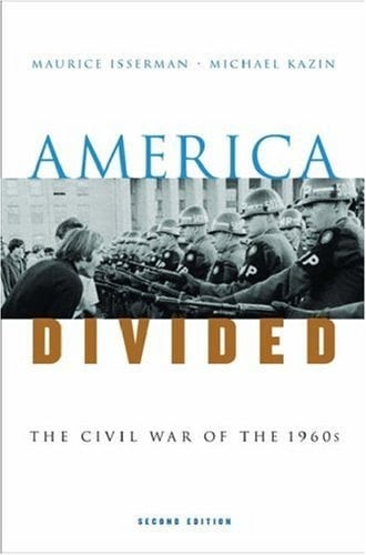 America Divided: The Civil War of the 1960's