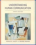 Custom Version of Understanding Human Communication, Eighth Edition: For Highline Community College