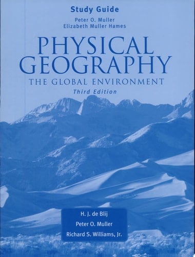 Physical Geography: The Global Environment Study Guide