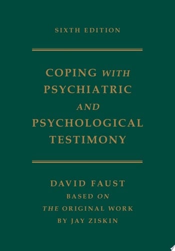 Coping with Psychiatric and Psychological Testimony