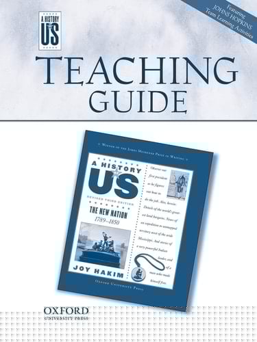 The New Nation Middle/High School Teaching Guide, A History of US: Teaching Guide pairs with A History of US: Book Four (A History of US, 4)