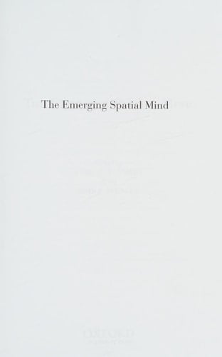 The Emerging Spatial Mind