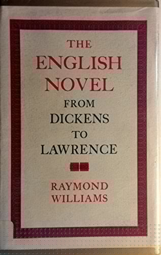 The English Novel: From Dickens to Lawrence