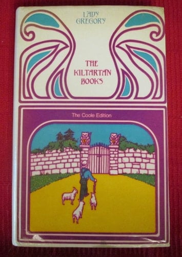 Kiltartan Books (Coole Edition of the Collected Works of Lady Gregory Series)