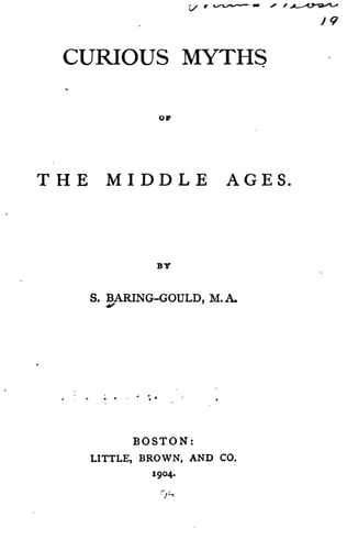 Curious myths of the Middle Ages
