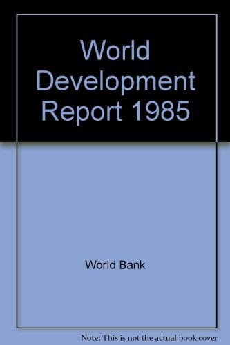 World Development Report 1985