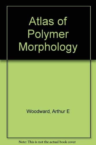 Atlas of Polymer Morphology (Hanser Publishers)