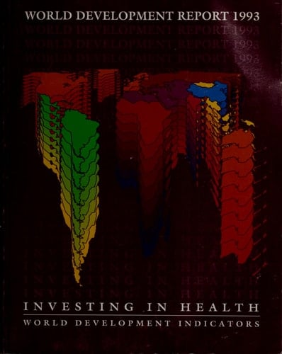 World Development Report 1993: Investing in Health (World Bank Development Report)