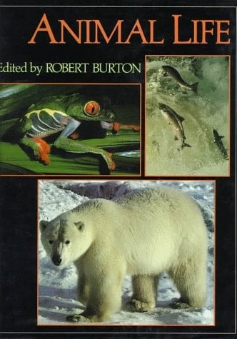 Animal Life (The Illustrated Encyclopedia of World Geography)