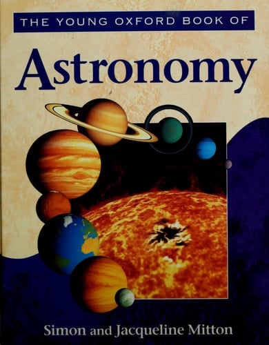 The Young Oxford Book of Astronomy (Young Oxford Books)