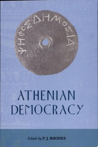 Athenian Democracy (Edinburgh Readings on the Ancient World)