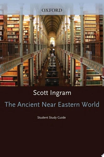 Student Study Guide to The Ancient Near Eastern World (The World in Ancient Times)