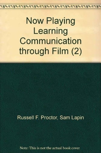 A Teacher's Guide to Now Playing: Learning Communication through Film