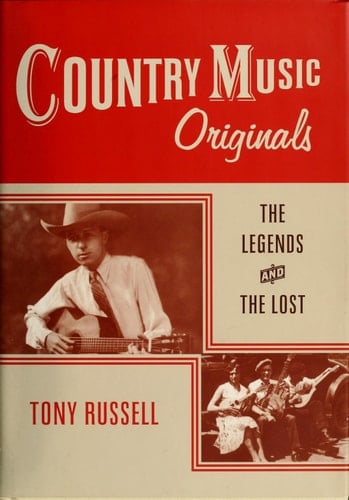 Country Music Originals: The Legends and the Lost