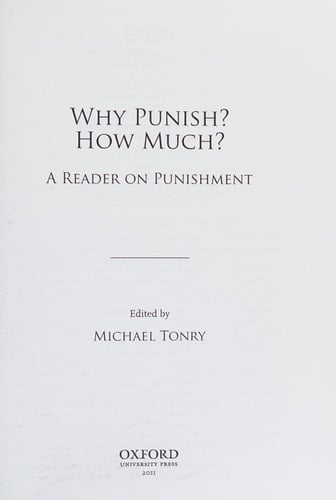 Why Punish? How Much?: A Reader on Punishment