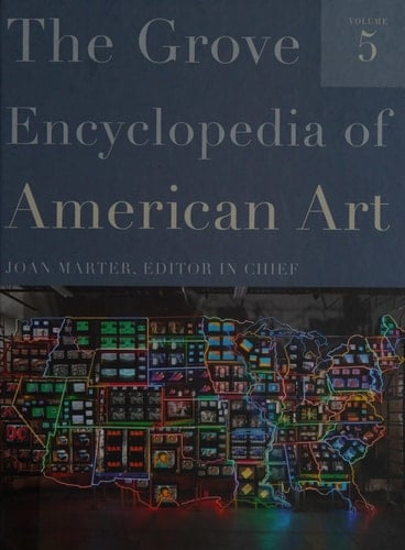 The Grove Encyclopedia of American Art