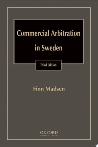 Commercial Arbitration in Sweden