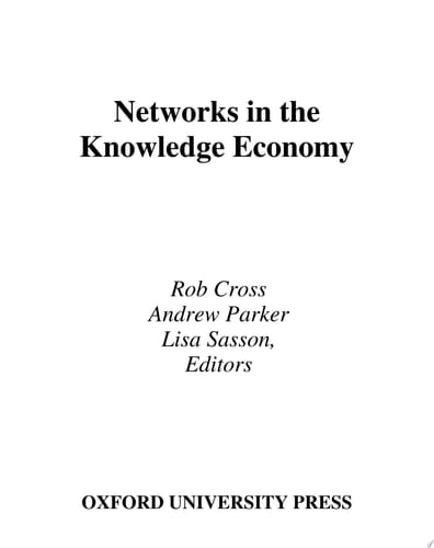 Networks in the Knowledge Economy