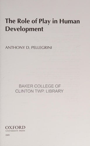 The Role of Play in Human Development