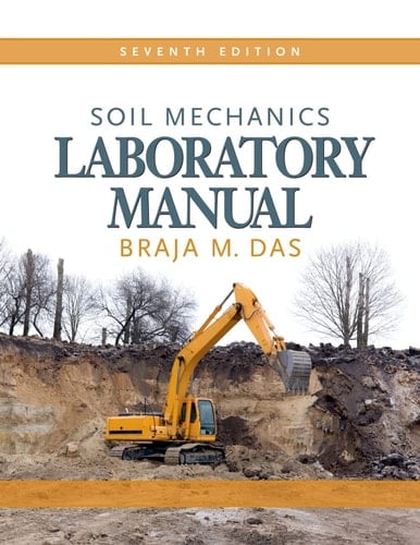 Soil Mechanics Laboratory Manual