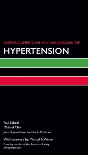 Oxford American Mini Handbook of Hypertension (Oxford American Mini Handbooks)