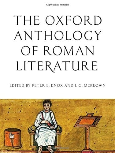 The Oxford Anthology of Roman Literature