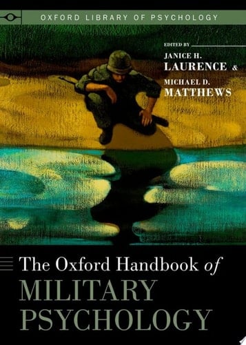 The Oxford Handbook of Military Psychology (Oxford Library of Psychology)