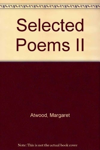 Selected Poems II