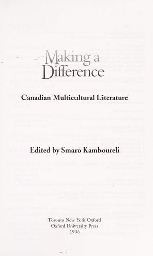 Making a Difference: An Anthology of Ethnic Canadian Writing