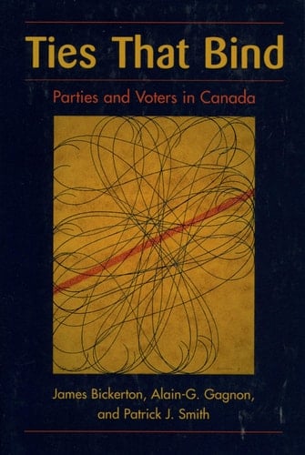 Ties that Bind: Parties and Voters in Canada
