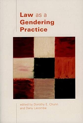 Law As a Gendering Practice