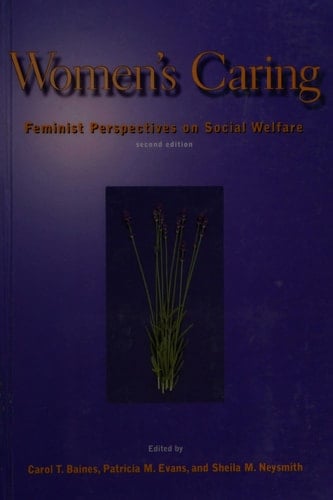 Women's Caring: Feminist Perspectives on Social Welfare