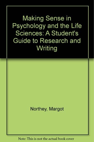 Making Sense in Psychology and the Life Sciences (Making Sense Series)