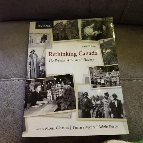 Rethinking Canada: The Promise of Women's History
