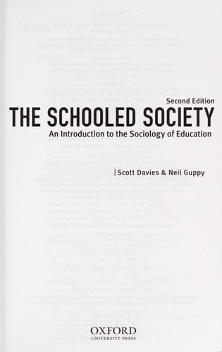 The Schooled Society: An Introduction to the Sociology of Education (Themes in Canadian Sociology)
